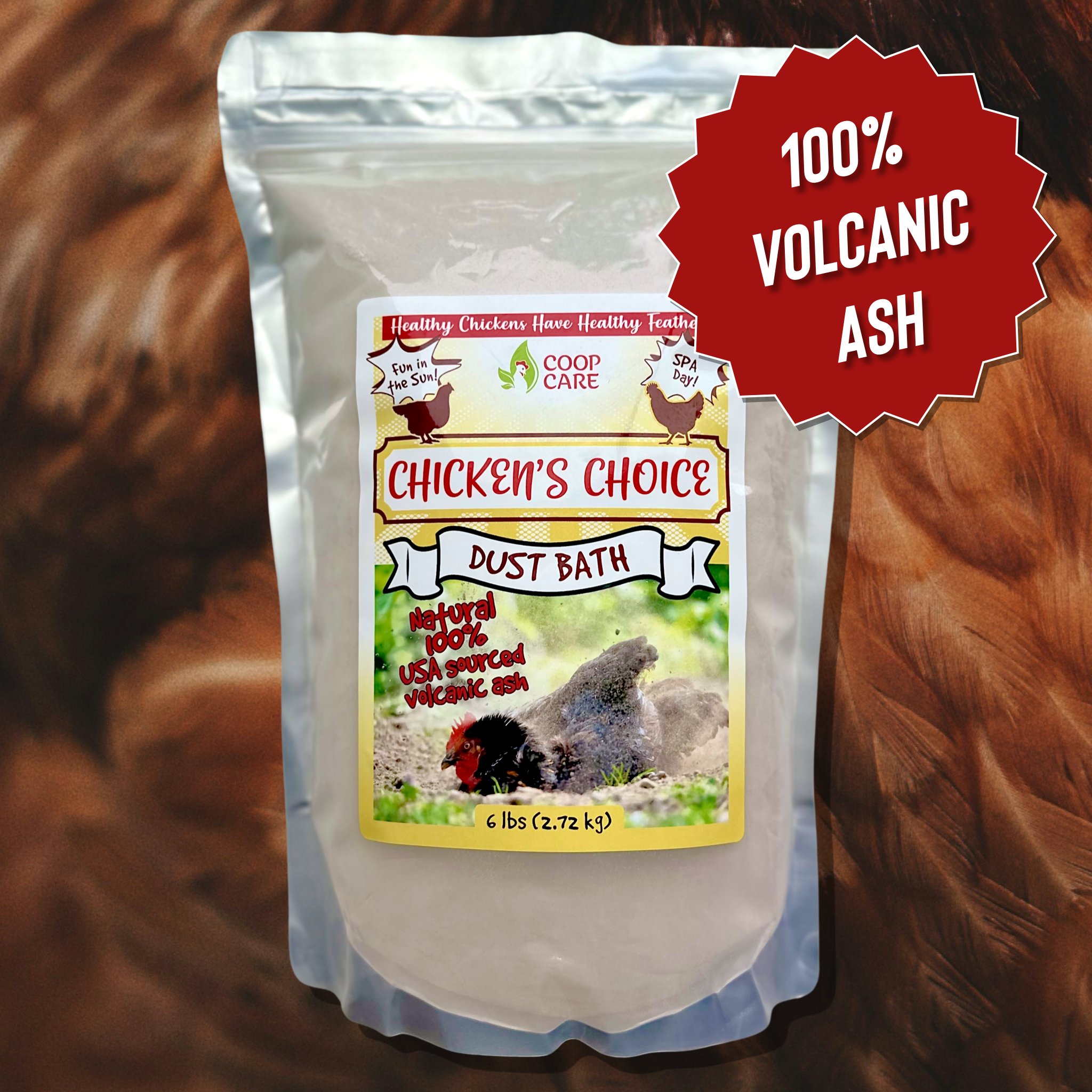 Chicken’s Choice Dust Bath – All-Natural Dust Bath Additive for Chickens and all types of Poultry to Help Remove Excess Oils and Keep Feathers in Tip Top Condition (6lb Resealable Pouch)